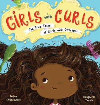 portada Girls with Curls: The True Tales of Girls with Curly Hair (en Inglés)