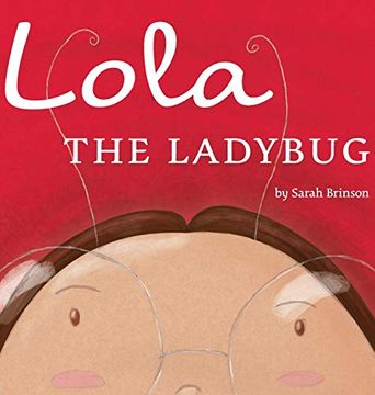 portada Lola the Ladybug (en Inglés)