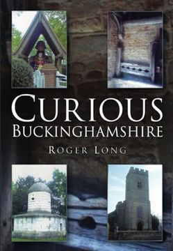 portada Curious Buckinghamshire (in English)