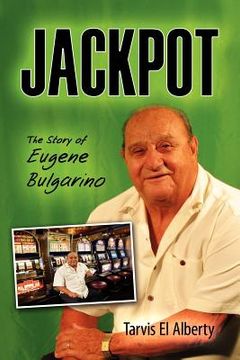portada jackpot: the story of eugene bulgarino