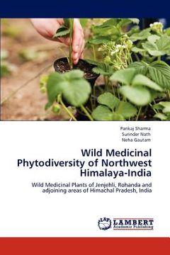 portada wild medicinal phytodiversity of northwest himalaya-india (in English)