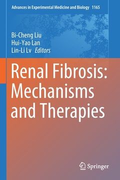 portada Renal Fibrosis: Mechanisms and Therapies (en Inglés)