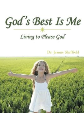 portada god's best is me: living to please god (in English)