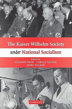 portada The Kaiser Wilhelm Society Under National Socialism 