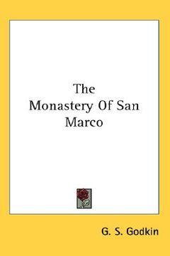 portada the monastery of san marco (en Inglés)