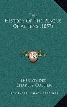portada the history of the plague of athens (1857) (en Inglés)