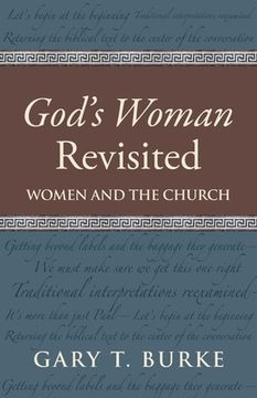 portada God's Woman Revisited: Women and the Church (en Inglés)
