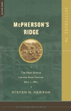 portada mcpherson's ridge: the first battle for the high ground, july 1, 1863