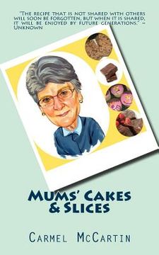 portada Mums' Cakes & Slices (in English)