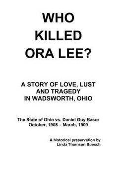 portada Who Killed Ora Lee?: The Trial of Daniel Guy Rasor (en Inglés)