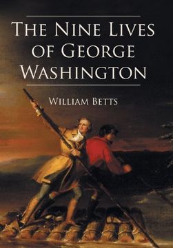 portada The Nine Lives of George Washington (in English)