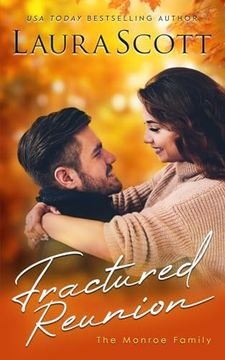 Fractured Reunion: A Christian Medical Romance (Monroe Family Series) (en Inglés)