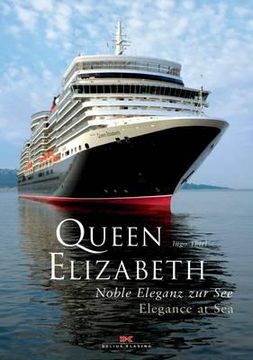 portada queen elizabeth: elegance at sea (in English)