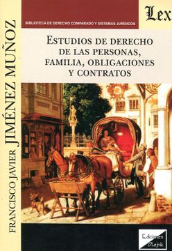 portada Estudios de Derecho de las personas, familia, obligaciones y contratos