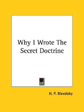 portada why i wrote the secret doctrine