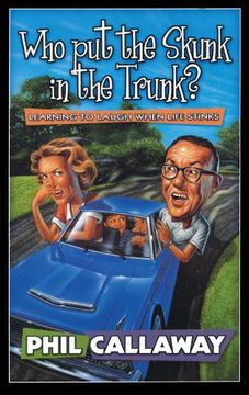 portada Who put the Skunk in the Trunk? (en Inglés)