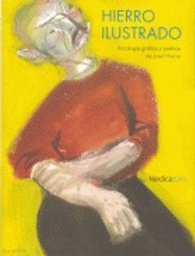 portada Hierro Ilustrado: Antología gráfica y poética de José Hierro (Ilustrados)