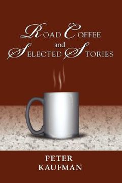 portada road coffee and selected stories (in English)