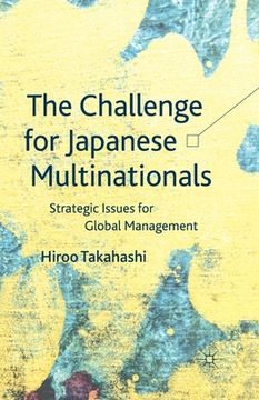 portada The Challenge for Japanese Multinationals: Strategic Issues for Global Management (en Inglés)