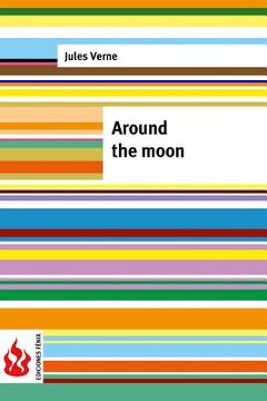 portada Around the moon: (low cost). limited edition (en Inglés)