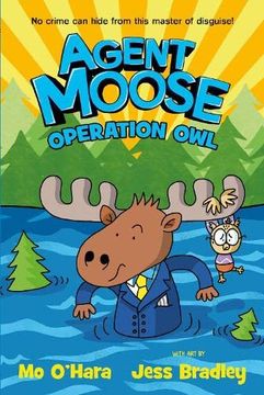 portada Agent Moose 3: Operation owl