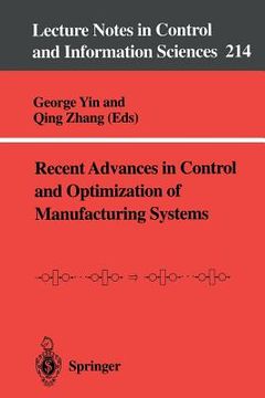 portada recent advances in control and optimization of manufacturing systems (en Inglés)