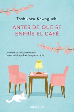 portada Antes de que se Enfrie el Cafe (in Spanish)