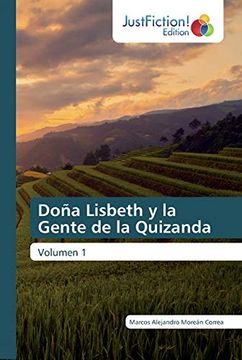 portada Doña Lisbeth y la Gente de la Quizanda: Volumen 1