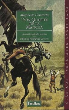 portada Don Quijote de la Mancha (Clasicos Esenciales Santillana)