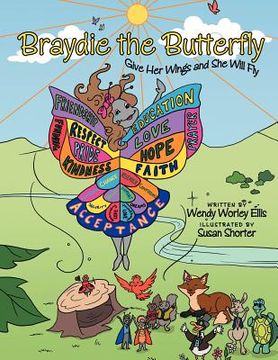 portada braydie the butterfly: give her wings and she will fly (en Inglés)
