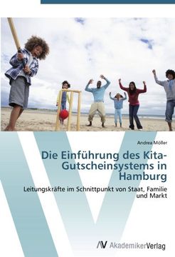 portada Die Einführung des Kita-Gutscheinsystems in Hamburg: Leitungskräfte im Schnittpunkt von Staat, Familie und Markt