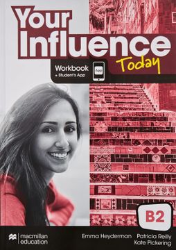 portada Your Influence Today b2 Workbook, Competence Evaluation Tracker y Student's app 
