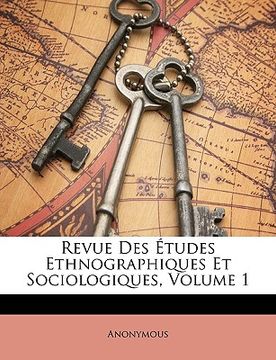 portada revue des tudes ethnographiques et sociologiques, volume 1