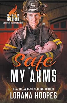 portada Safe in My Arms: A Christian Romantic Suspense (in English)