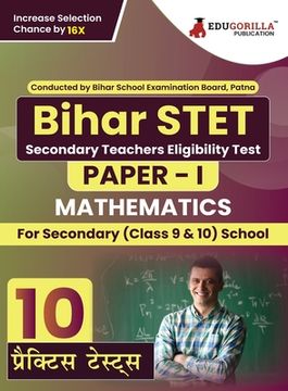 portada Bihar STET Paper 1: Mathematics Book 2023 (English Edition) - Secondary Class 9 & 10 - Bihar School Examination Board (BSEB) - 10 Practice (en Inglés)