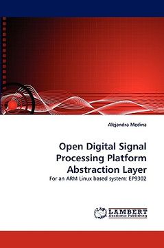 portada open digital signal processing platform abstraction layer (en Inglés)