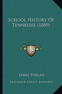 portada school history of tennessee (1889) (en Inglés)