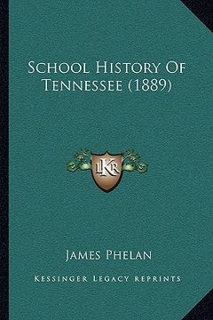 portada school history of tennessee (1889) (in English)