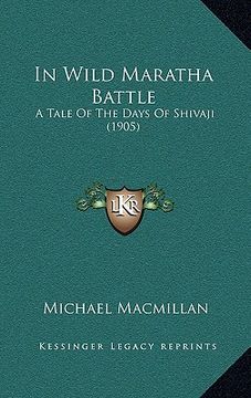 portada in wild maratha battle: a tale of the days of shivaji (1905)