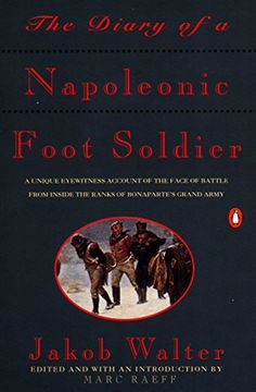 portada The Diary of a Napoleonic Footsoldier: Edited & With an Introduction by Marc Raeff (en Inglés)