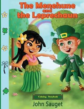 portada The Menehune and the Leprechaun: Coloring Storybook (en Inglés)
