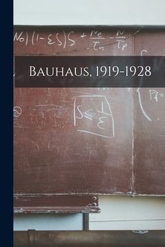 portada Bauhaus, 1919-1928 (en Inglés)