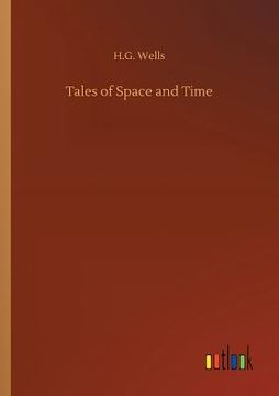 portada Tales of Space and Time (en Inglés)