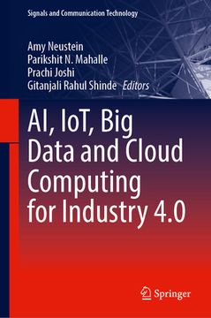 portada Ai, Iot, Big Data and Cloud Computing for Industry 4.0 (en Inglés)