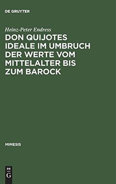 portada Don Quijotes Ideale im Umbruch der Werte vom Mittelalter bis zum Barock (en Alemán)