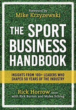 portada The Sport Business Handbook: Insights From 100+ Leaders who Shaped 50 Years of the Industry (in English)