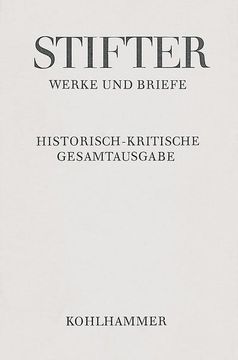 portada Briefe Von Adalbert Stifter 1863-1865: Text, Apparat, Erlauterungen (in German)