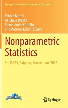 portada Nonparametric Statistics: 3rd Isnps, Avignon, France, June 2016 (en Inglés)
