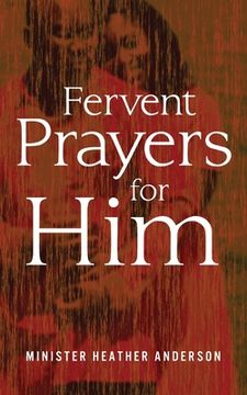 portada Fervent Prayers for Him (en Inglés)