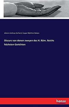 portada Discurs von denen zweyen des H. Röm. Reichs höchsten Gerichten